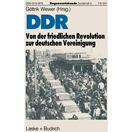 DDR  Von der friedlichen Revolution zur deutschen Vereinigung [Paperback]