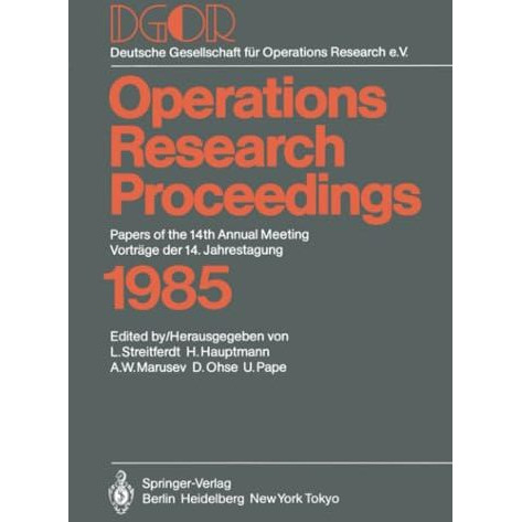 DGOR: Papers of the 14th Annual Meeting / Vortr?ge der 14. Jahrestagung [Paperback]