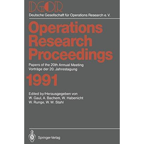 DGOR: Papers of the 20th Annual Meeting / Vortr?ge der 20. Jahrestagung [Paperback]