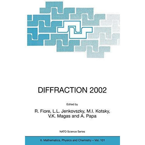 DIFFRACTION 2002: Interpretation of the New Diffractive Phenomena in Quantum Chr [Hardcover]