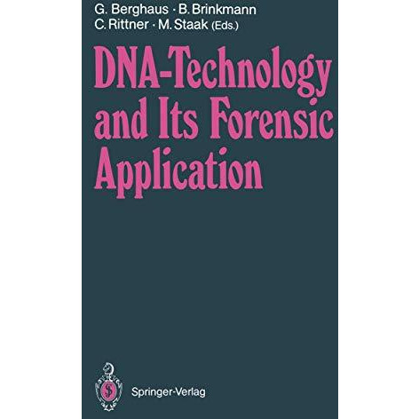 DNA  Technology and Its Forensic Application [Paperback]