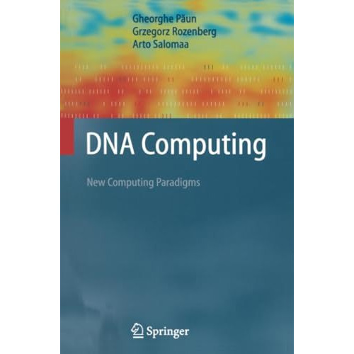 DNA Computing: New Computing Paradigms [Paperback]