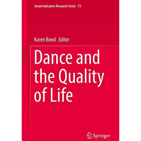 Dance and the Quality of Life [Hardcover]