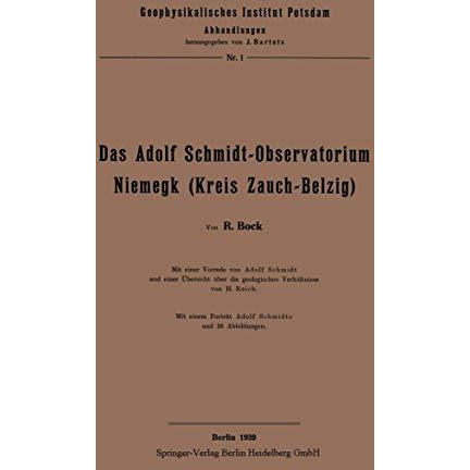 Das Adolf Schmidt-Observatorium Niemegk (Kreis Zauch-Belzig) [Paperback]