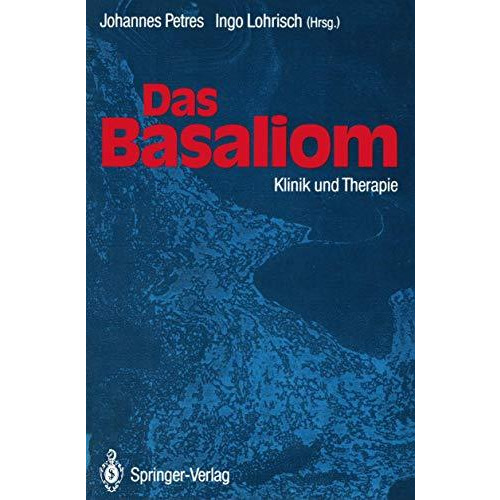 Das Basaliom: Klinik und Therapie [Paperback]