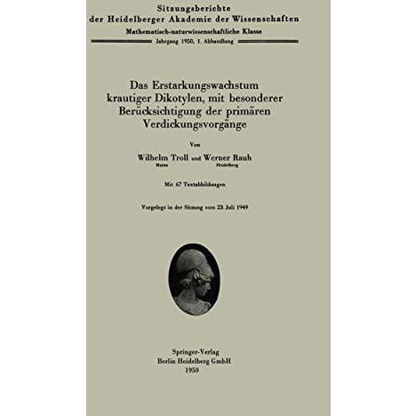 Das Erstarkungswachstum krautiger Dikotylen, mit besonderer Ber?cksichtigung der [Paperback]