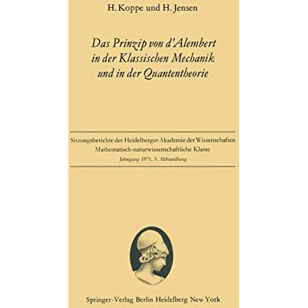 Das Prinzip von dAlembert in der Klassischen Mechanik und in der Quantentheorie [Paperback]