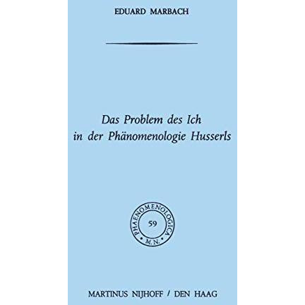 Das Problem des Ich in der Ph?nomenologie Husserls [Hardcover]