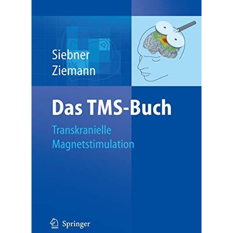 Das TMS-Buch: Handbuch der transkraniellen Magnetstimulation [Paperback]