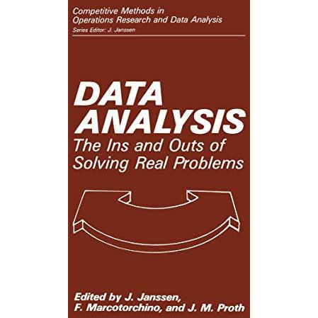 Data Analysis: The Ins and Outs of Solving Real Problems [Paperback]