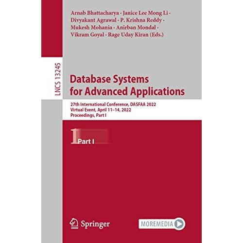 Database Systems for Advanced Applications: 27th International Conference, DASFA [Paperback]