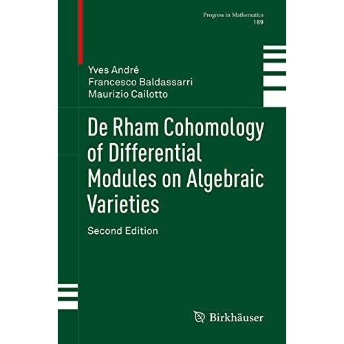 De Rham Cohomology of Differential Modules on Algebraic Varieties [Hardcover]