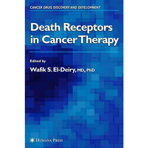 Death Receptors in Cancer Therapy [Paperback]