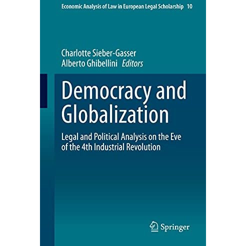 Democracy and Globalization: Legal and Political Analysis on the Eve of the 4th  [Hardcover]