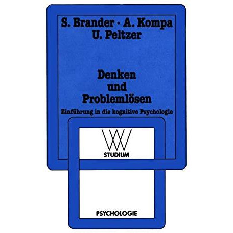 Denken und Probleml?sen: Einf?hrung in die kognitive Psychologie [Paperback]