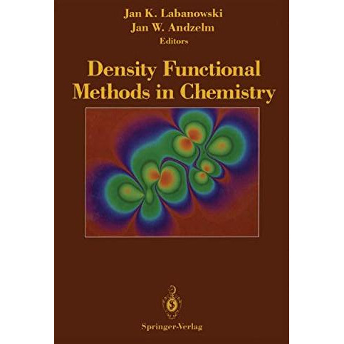 Density Functional Methods in Chemistry [Paperback]