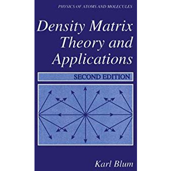 Density Matrix Theory and Applications [Paperback]