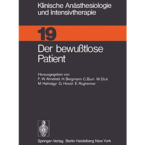 Der bewu?tlose Patient [Paperback]