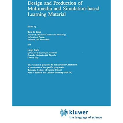 Design and Production of Multimedia and Simulation-based Learning Material [Hardcover]