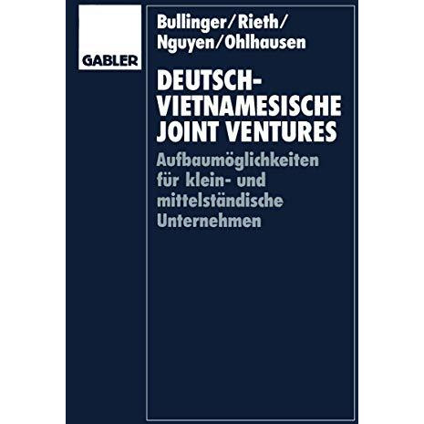 Deutsch-vietnamesische Joint Ventures: Aufbaum?glichkeiten f?r klein- und mittel [Paperback]