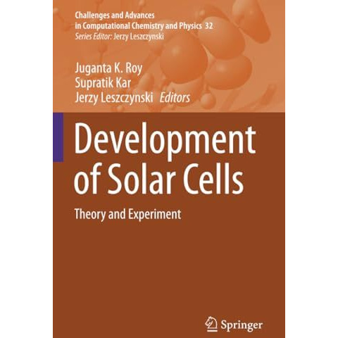 Development of Solar Cells: Theory and Experiment [Paperback]