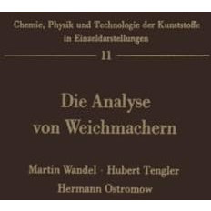 Die Analyse von Weichmachern [Paperback]