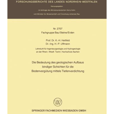 Die Bedeutung des geologischen Aufbaus bindiger Schichten f?r die Bodenverg?tung [Paperback]