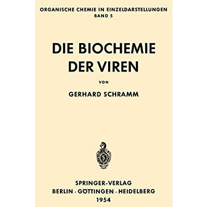 Die Biochemie der Viren [Paperback]