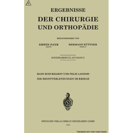 Die Brustverletzungen im Kriege [Paperback]