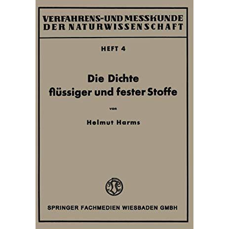 Die Dichte fl?ssiger und fester Stoffe [Paperback]