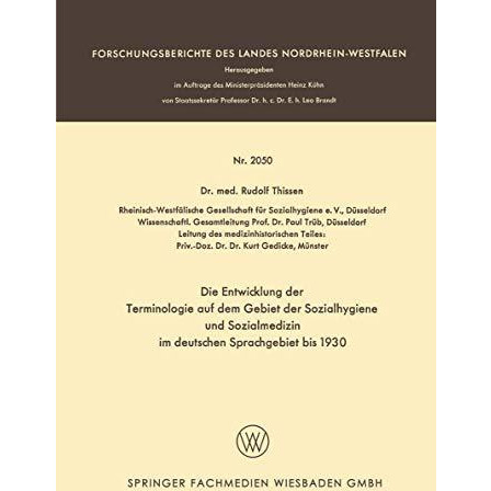 Die Entwicklung der Terminologie auf dem Gebiet der Sozialhygiene und Sozialmedi [Paperback]