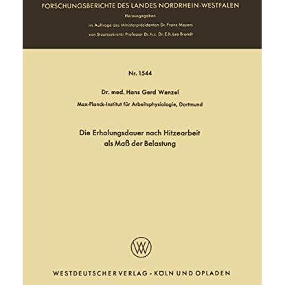 Die Erholungsdauer nach Hitzearbeit als Ma? der Belastung [Paperback]