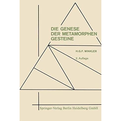 Die Genese der metamorphen Gesteine [Paperback]