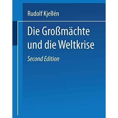 Die Gro?m?chte und die Weltkrise [Paperback]