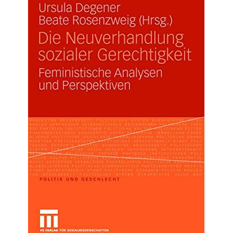 Die Neuverhandlung sozialer Gerechtigkeit: Feministische Analysen und Perspektiv [Paperback]