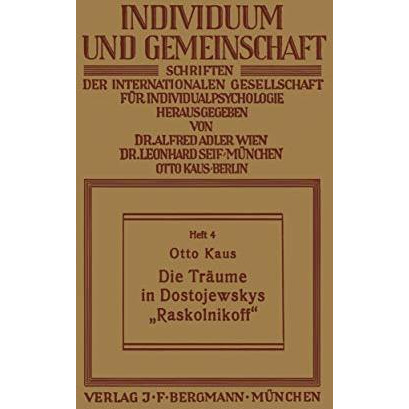 Die Tr?ume in Dostojewskys Raskolnikoff [Paperback]