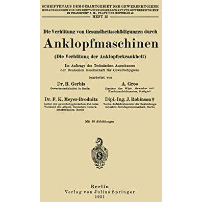 Die Verh?tung von Gesundheitssch?digungen durch Anklopfmaschinen (Die Verh?tung  [Paperback]