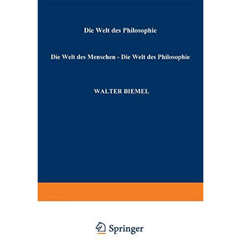 Die Welt des Menschen  Die Welt der Philosophie: Festschrift f?r Jan Patoka [Paperback]