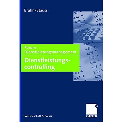 Dienstleistungscontrolling: Forum Dienstleistungsmanagement [Hardcover]