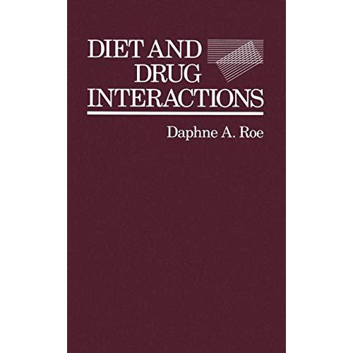 Diet and Drug Interactions [Paperback]