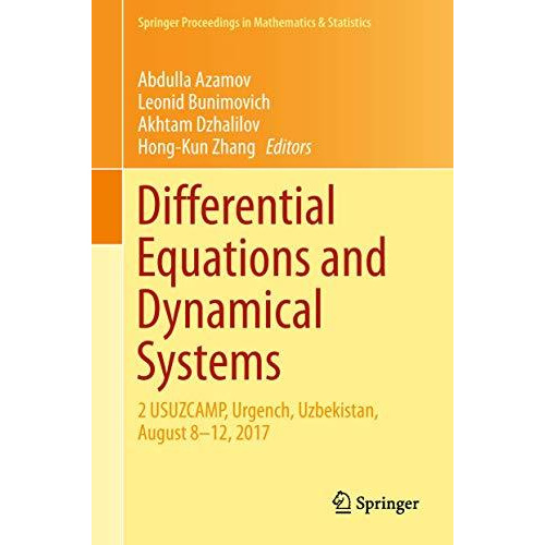 Differential Equations and Dynamical Systems: 2 USUZCAMP, Urgench, Uzbekistan, A [Hardcover]