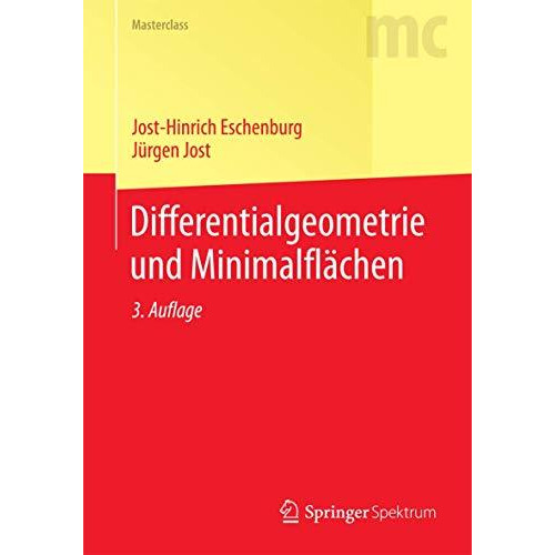 Differentialgeometrie und Minimalfl?chen [Paperback]