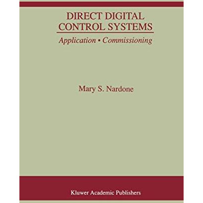 Direct Digital Control Systems: Application ? Commissioning [Paperback]