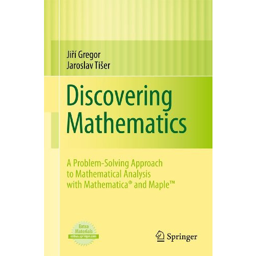 Discovering Mathematics: A Problem-Solving Approach to Mathematical Analysis wit [Paperback]