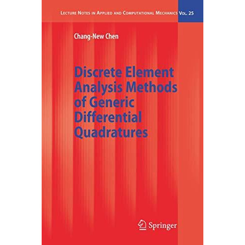 Discrete Element Analysis Methods of Generic Differential Quadratures [Hardcover]