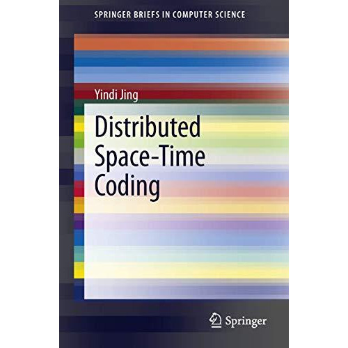 Distributed Space-Time Coding [Paperback]