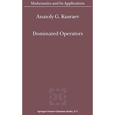 Dominated Operators [Hardcover]