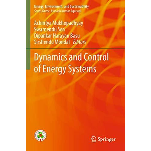 Dynamics and Control of Energy Systems [Paperback]