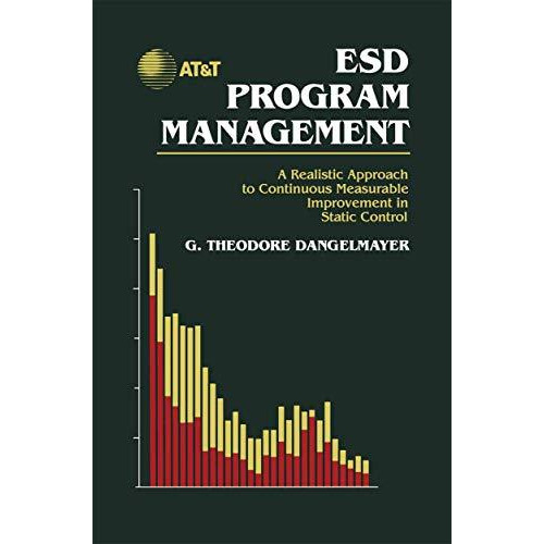 ESD Program Management: A Realistic Approach to Continuous Measurable Improvemen [Paperback]