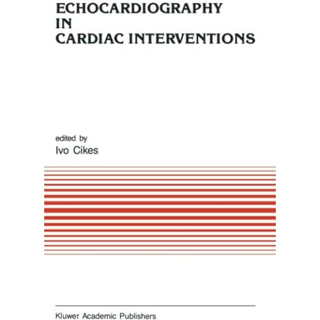 Echocardiography in Cardiac Interventions [Paperback]